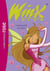Winx Club Tome 3 : l'université des fées