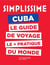 Le Guide Simplissime Cuba