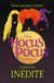 Hocus Pocus : le roman du film - une suite inédite