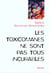 Les Toxicomanes ne sont pas tous incurables