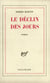 Le Déclin des jours