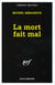 La mort fait mal