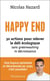 Happy end : 30 actions pour relever le défi écologique sans greenwashing ni décroissance