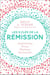 Les 9 clés de la rémission - alimentation, forme, émotions, spiritualité
