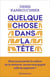 Quelque chose dans la tête