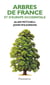 Arbres de france et d'europe occidentale