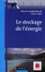 Le stockage de l'énergie