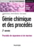 Génie chimique et des procédés - 2e année - procédés de séparation et de réaction