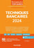 Techniques bancaires (édition 2024)