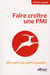 Faire croître une pmi -  elle court, elle court la gazelle !