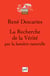 La recherche de la vérité par la lumière naturelle