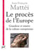 Le procès de l'Europe