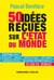 50 idées reçues sur l'état du monde (7e édition)