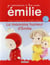 Je commence à lire avec Emilie Tome 9 : la mauvaise humeur d'Emilie - niveau CP