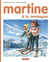 Martine Tome 8 : Martine à la montagne