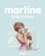 Les plus belles histoires de Martine Tome 44 : Martine et les chatons (édition 2017)