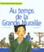 Au temps de la grande muraille