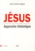 Jésus - approche historique