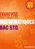 EXAM'PRO Tome 33 : mathématiques - bac STG
