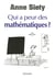 Qui a peur des mathématiques ?