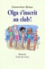 Olga s'inscrit au club !