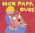 mon papa ours