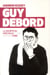 Guy Debord - la société du spectacle et son héritage punk