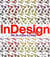 InDesign - de la créa à l'exé