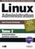 Linux administration Tome 2 - administration système avancée (2e édition)