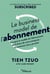 Le business model de l'abonnement