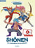 Shonen - les combattants et les justiciers