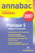 Annabac - sciences physiques - terminale s - obligatoire et spécialité (édition 2007)