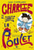 Charlie se change en poulet Tome 1