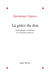 La grâce du don - anthologie catholique de l'économie moderne