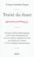 Traité du fouet, ouvrage médico-philosophique - dissertation sur tous les moyens capables d'exciter aux plaisirs de l'amour - catalogue aphrodisiaque