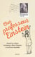 Cher professeur Einstein