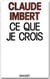 Ce que je crois