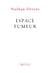 Espace fumeur