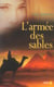 L'armee des sables