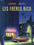 Les frères rico