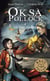 Oksa Pollock Tome 4 : les liens maudits