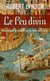 Le Feu divin