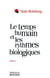 Le temps humain et les rythmes biologiques - essai