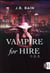Vampire for hire - trilogie