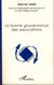 La bonne gouvernance des associations