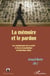 La mémoire et le pardon - les commissions de la vérité et de la réconciliation en Amérique latine