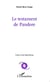 Le testament de Pandore