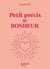 Petit précis du bonheur