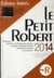 Dictionnaire le petit robert (édition 2014)