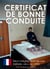 Certificat de bonne conduite - récit intégral d'un service militaire vécu en 1993